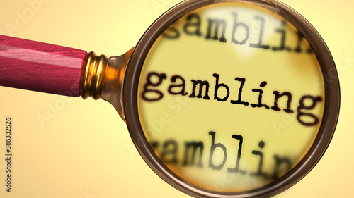 Examine and study gambling, showed as a magnify glass and word gambling to symbolize process of analyzing, exploring, learning and taking a closer look at gambling, 3d illustration