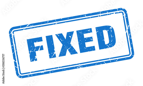 fixed stamp. square grunge sign on white background