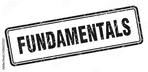 fundamentals stamp. square grunge sign on white background