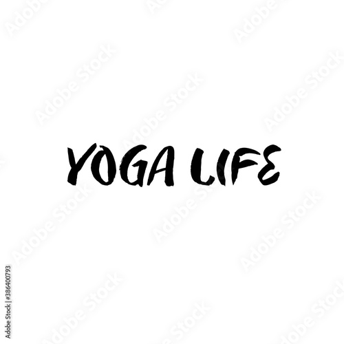 Yoga Life Text