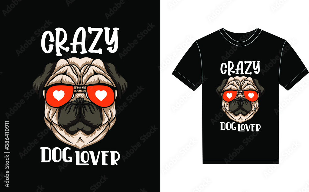 Dog Lover Typography Vector graphic for a t-shirt. Vector Poster, typographic quote, or t-shirt.