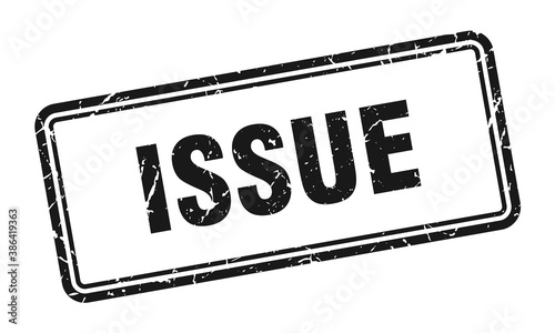 issue stamp. square grunge sign on white background