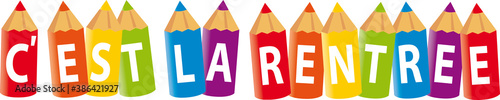 CRAYONS C'EST LA RENTREE