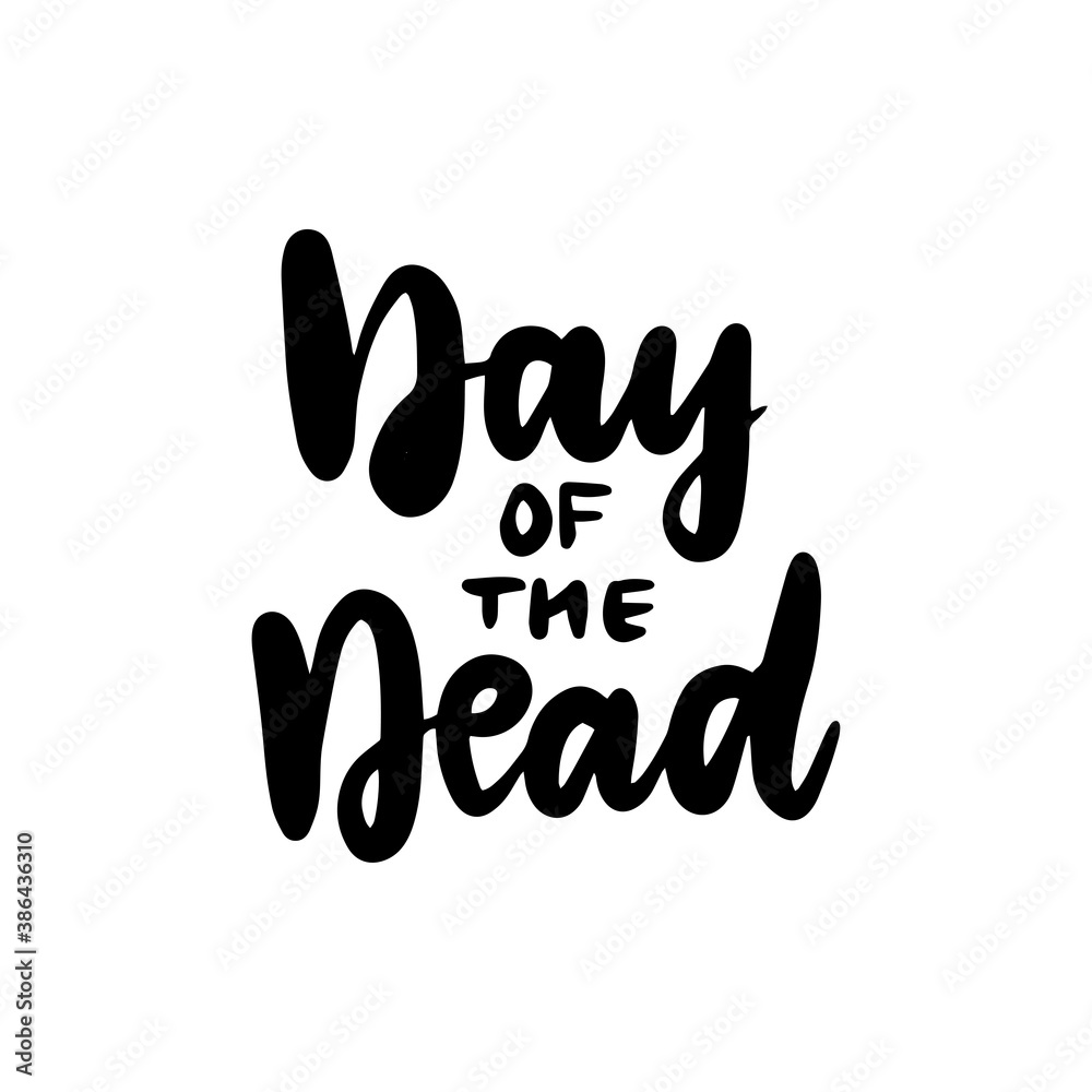 Day of the Dead Handwritten Lettering Day of the Dead Handwritten Lettering