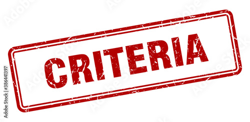 criteria stamp. square grunge sign on white background