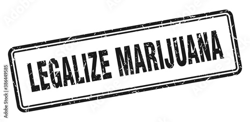 legalize marijuana stamp. square grunge sign on white background