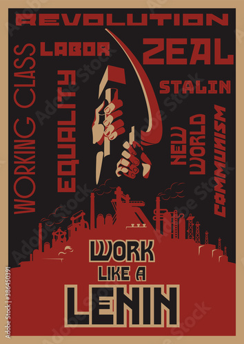 Work like a Lenin Old Soviet Labor Propaganda Posters Style