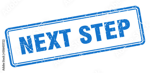 next step stamp. square grunge sign on white background