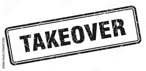 takeover stamp. square grunge sign on white background
