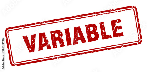 variable stamp. square grunge sign on white background