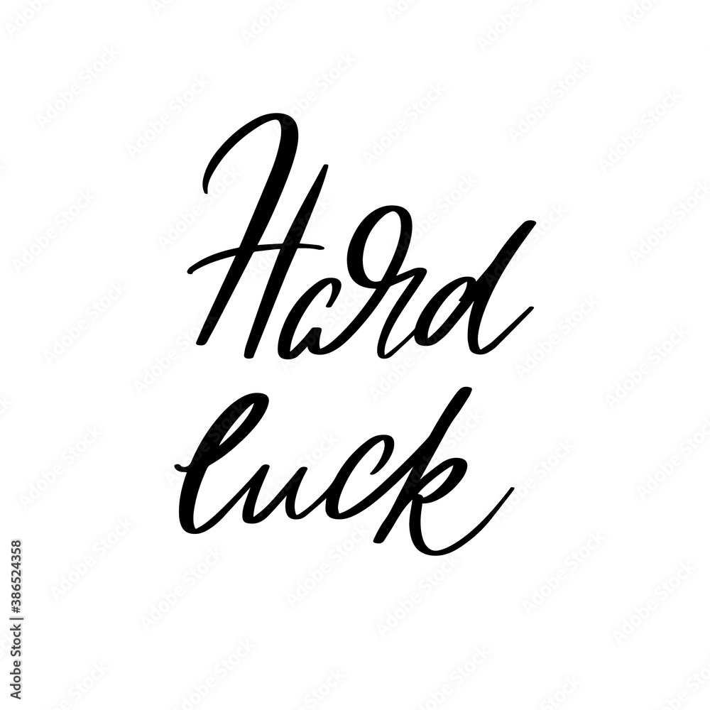 Fototapeta premium Vector hand drawn lettering isolated. Template for card, poster, banner, print for t-shirt, pin, badge, patch.