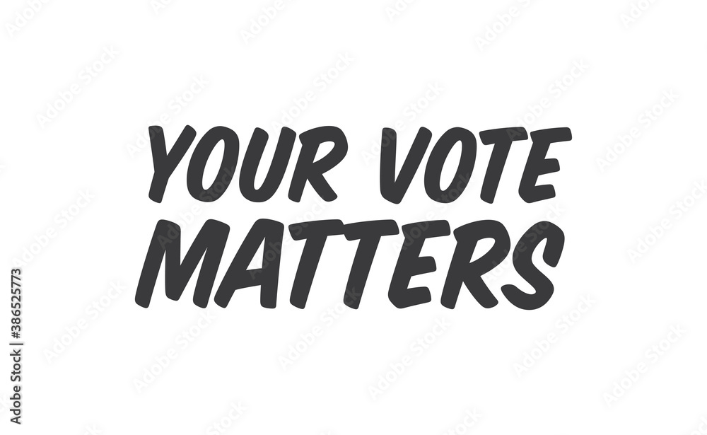 Your vote matters lettering style text design. USA 2020 presidential election.