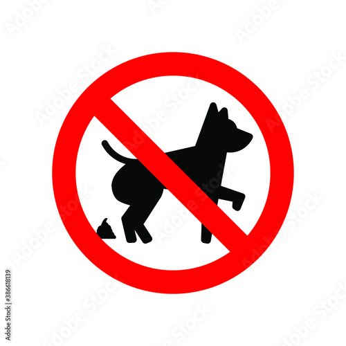 Dog and excrement, no dog pooping sign. Information red circular sign for dog owners. Shitting is not allowed. Eps 10 vector illustration.