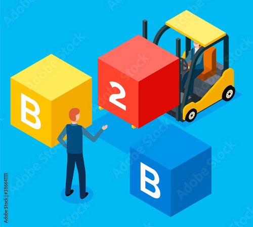 Busines to business flat isometric vector concept. People workers are compounding the word B2B. Man on forklift machine carries large cubes with letters. Business management and trade relations
