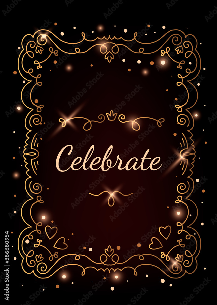 Vector shine template illustration with golden lace frame and word celebrate on black background.
