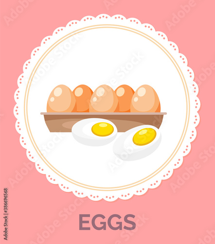 Isolated in circle with decorative elements around, fresh chicken eggs in tray. Organic product. Healthy eating, keeping diet. Ingredient for fried eggs and omelette. Healthy food. Protein and yolk