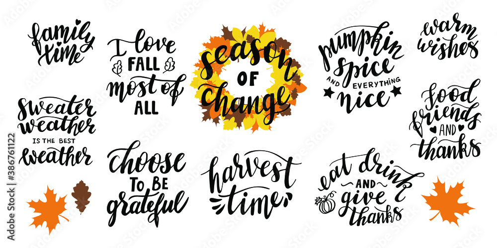 Set of 10 hand drawn lettering fall, autumn thanksgiving day and pumpkin spice season quotes and pharses for cards, banners, posters design. 