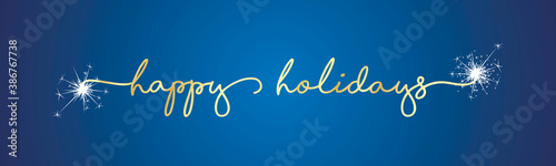 Happy holidays handwritten lettering tipography sparkle firework gold white blue background