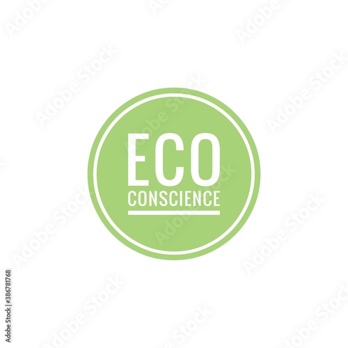 Eco Conscience Lifestyle Word Quote Lettering Illustration