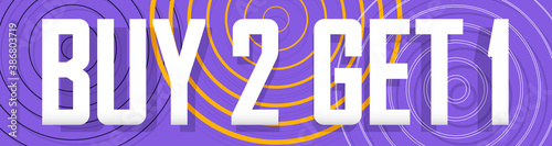 Buy 2 Get 1 Free, sale web banner design template, discount horizontal poster, vector illustration