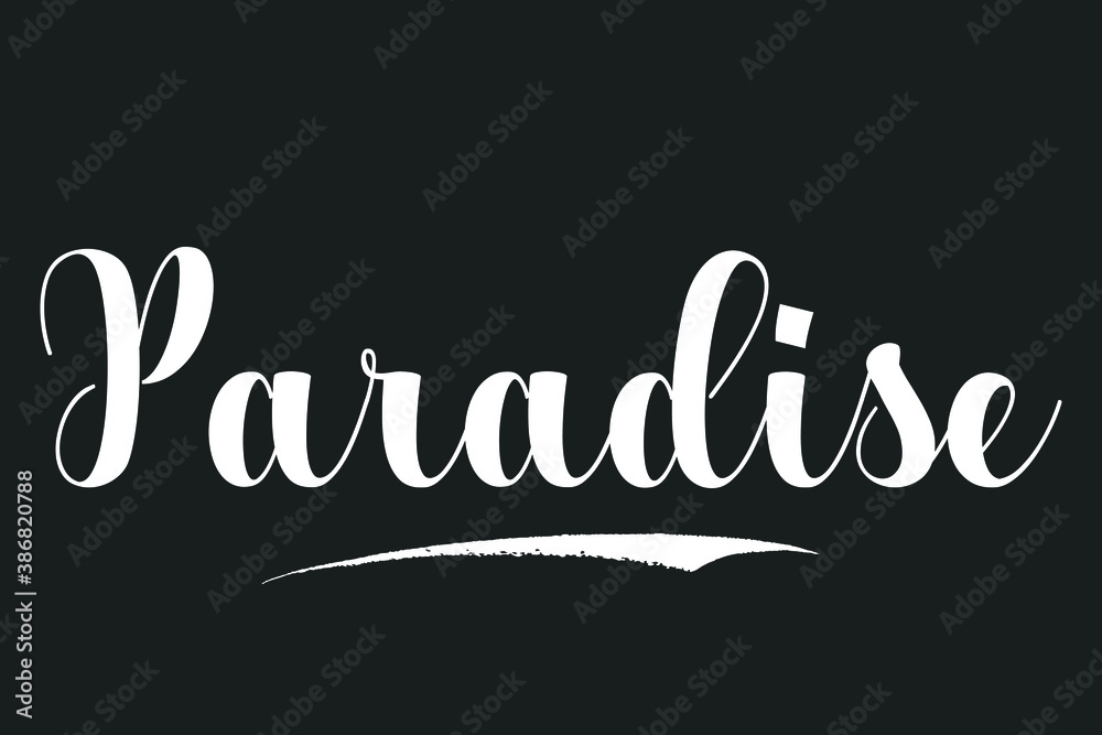 Paradise Bold Calligraphy White Color Text On Dork Grey Background