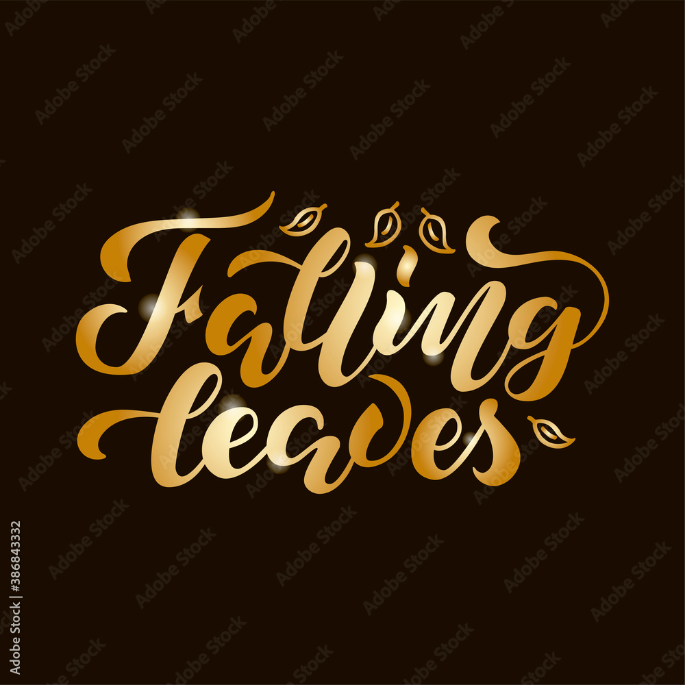 Vector illustration of falling leaves lettering for banner, postcard, poster, clothes, advertisement design. Handwritten text for template, signage, billboard, print. Imitation of brushpen writing
