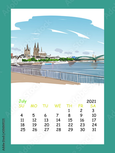 Calendar sheet layout July month 2021 year. Cologne Cathedral. The Hohenzollern Bridge. Germany. Hand drawn sketch. Vector illustration. 