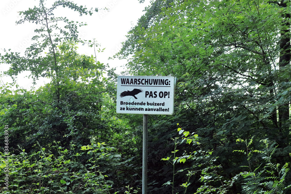 Odd warning sign (in Dutch): beware of attacking buzzard