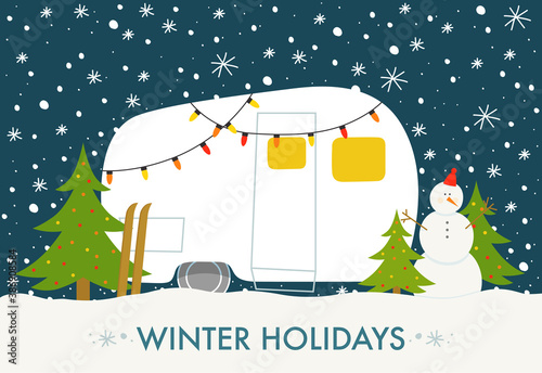 Winter holidays card. Illustration of the camping trailer on the nature