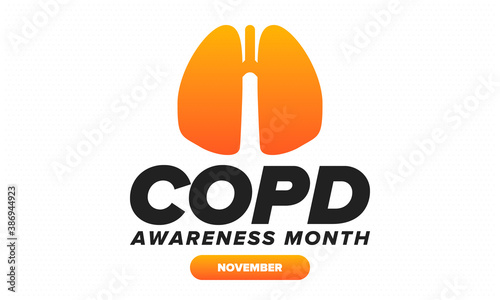 COPD Awareness Month in November. Chronic Obstructive Pulmonary Disease. Celebrated annual in United States. Medical health care and awareness design. Poster, card, banner and background. Vector