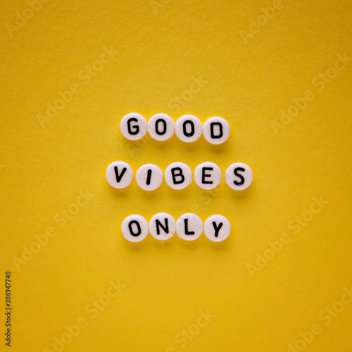 good vibes only text words