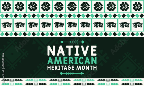 National Native American Heritage Month is an annual designation observed in November. Poster, card, banner, background design. Vector EPS 10.