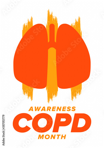 COPD Awareness Month in November. Chronic Obstructive Pulmonary Disease. Celebrated annual in United States. Medical health care and awareness design. Poster, card, banner and background. Vector