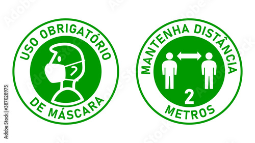 Set of Round Sticker Signs in Portuguese "Uso Obrigatorio de Mascara (Face Masks Required) and "Mantenha Distancia 2 Metros" (Keep Your Distance 2 Meters). Vector Image.