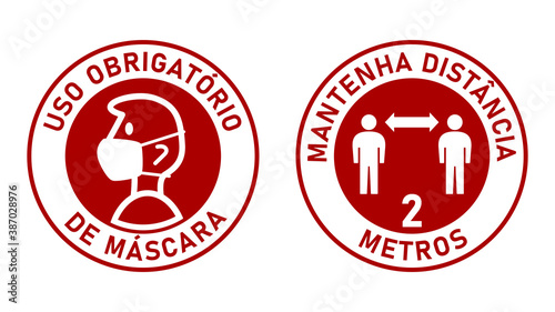 Set of Round Sticker Signs in Portuguese "Uso Obrigatorio de Mascara (Face Masks Required) and "Mantenha Distancia 2 Metros" (Keep Your Distance 2 Meters). Vector Image.