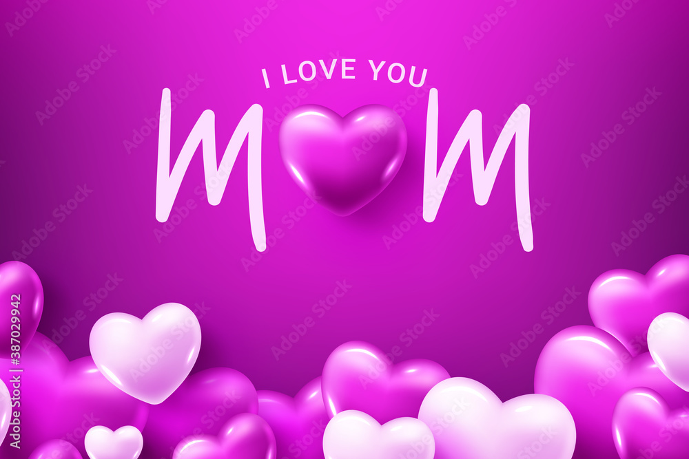 I Love You Mom! Happy Mother's Day! Greeting card
