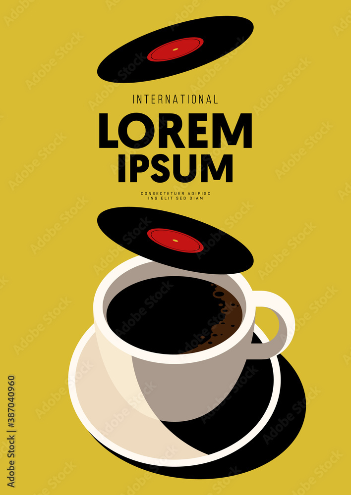 Music poster design template background with gramophone record and coffee cup
