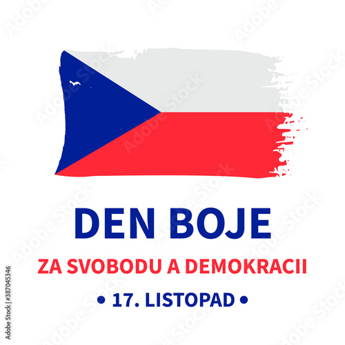 Day of struggle for freedom and democracy of Czechia in Czech language. Czech Republic holiday celebrated on November 17. Vector template for typography poster, banner, greeting card, flyer, etc