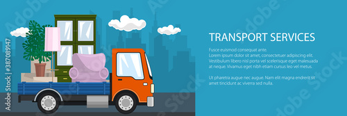 Banner with lorry, freight truck is transporting furniture on the background of the city, transport services and logistics, shipping and freight of goods, vector illustration