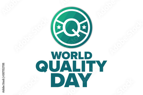 World Quality Day. Second Thursday in November. Holiday concept. Template for background, banner, card, poster with text inscription. Vector EPS10 illustration.