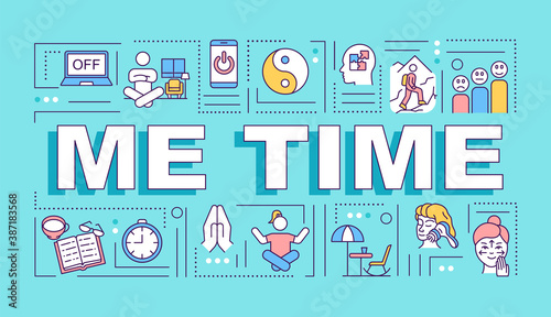 Me time word concepts banner. Self care. Unplugged. Practice meditation. Infographics with linear icons on blue background. Isolated typography. Vector outline RGB color illustration