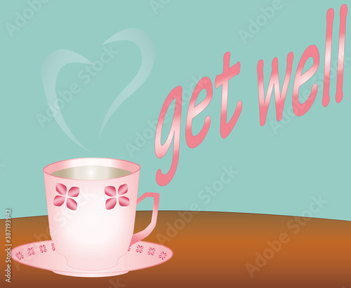 Cup in Art Deco  Jugendstil  with red styled flowers on a brown table with cyan background with heart shaped steam  get well written on it illustration