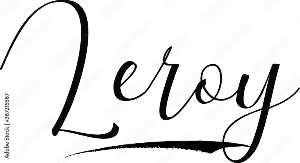 Leroy -Male Name Cursive Calligraphy on White Background Leroy -Male Name Cursive Calligraphy on White Background