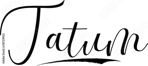 Tatum -Male Name Cursive Calligraphy on White Background