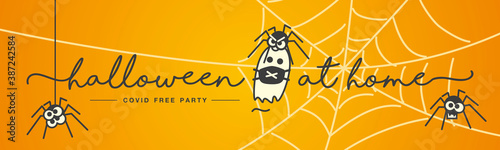 Halloween at home covid free party ghost with face mask angry spiders handwritten lettering logo orange background