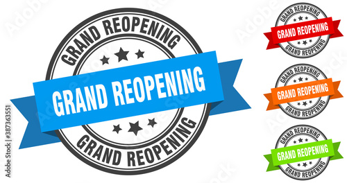 grand reopening stamp. round band sign set. label