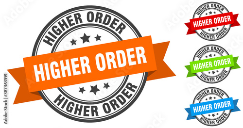 higher order stamp. round band sign set. label