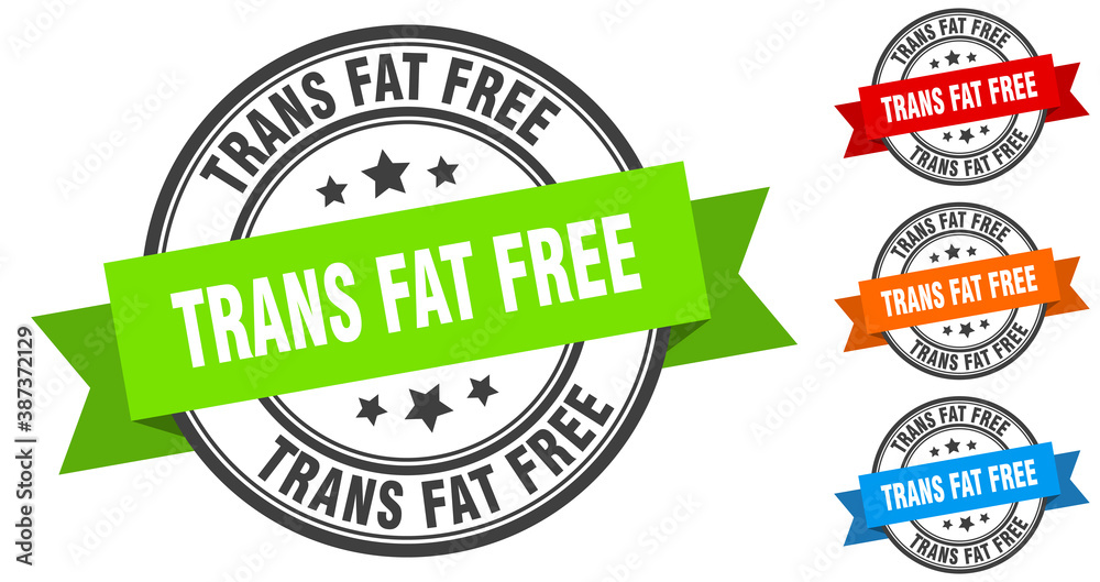 trans fat free stamp. round band sign set. label