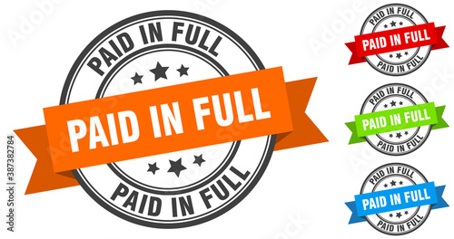 paid in full stamp. round band sign set. label