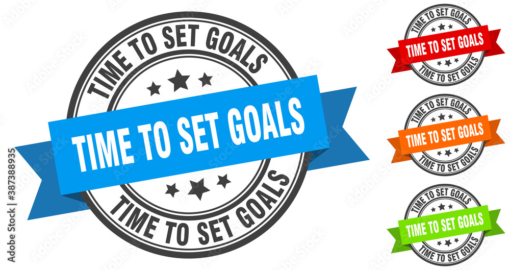 time to set goals stamp. round band sign set. label